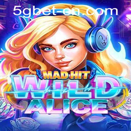 Explore MadHitWildAlice: A Revolutionary Gaming Experience with 5gbet PH Login